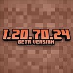 minecraft 1.20.70.24