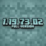 Minecraft 1.19.73.02